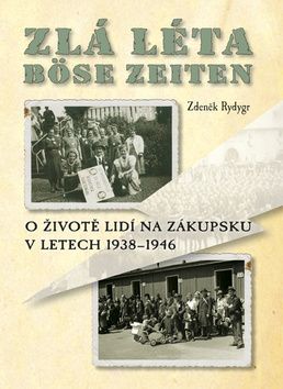 Zlá léta Böse Zeiten