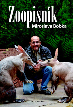 ZOOpisník Miroslava Bobka