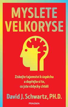 Myslete velkoryse