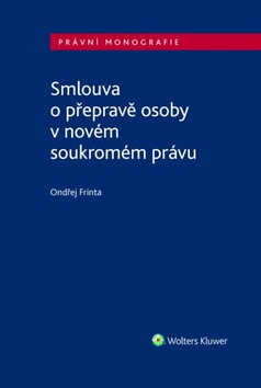 Smlouva o přepravě osoby v novém soukromém právu