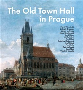 The Old Town Hall in Prague