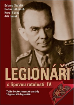 Legionáři s lipovou ratolestí IV.