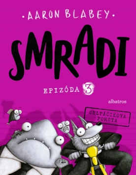 Smradi Epizóda 3