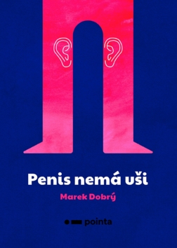 Penis nemá uši