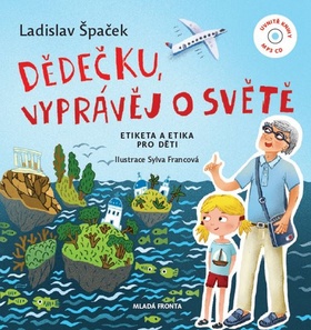 Dědečku, vyprávěj o světě