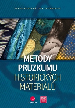 Metody průzkumu historických materiálů