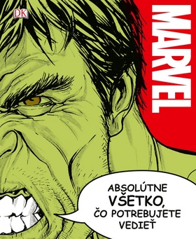 Marvel Absolútne všetko, čo potrebujete vedieť