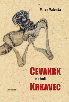 Cevakrk neboli Krkavec