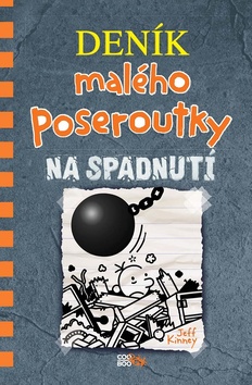 Deník malého poseroutky Na spadnutí