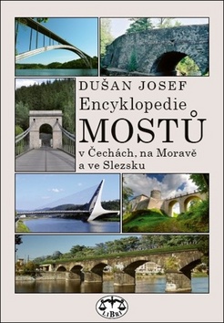 Encyklopedie mostů v Čechách, na Moravě a ve Slezsku