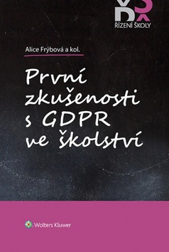 První zkušenosti s GDPR ve školství