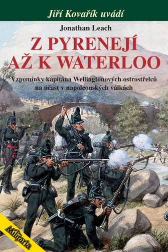 Z Pyrenejí až k Waterloo