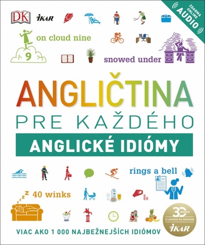 Angličtina pre každého, Anglické idiómy