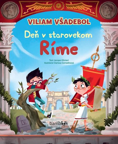 Viliam Všadebol Deň v starovekom Ríme