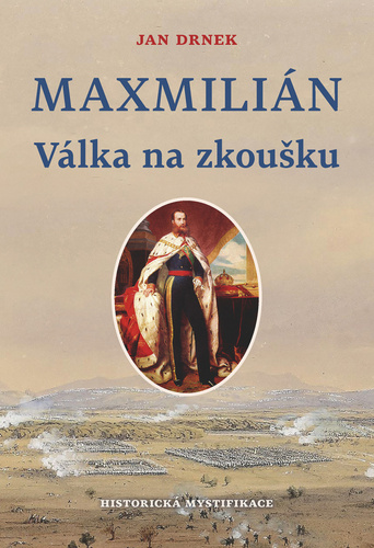 Maxmilián Válka na zkoušku