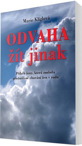 Odvaha žít jinak