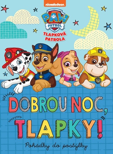 Tlapková patrola Dobrou noc, tlapky!