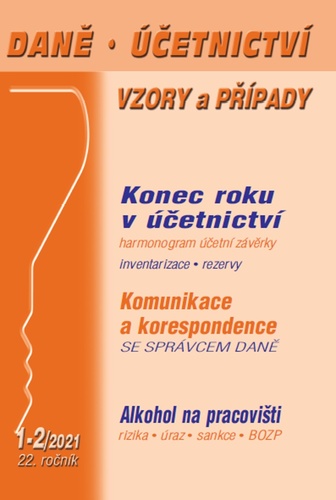 Daně, účetnictví, vzory a případy 1-2/2021