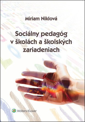 Sociálny pedagóg v školách a školských zariadeniach