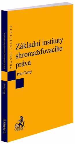 Základní instituty shromažďovacího práva