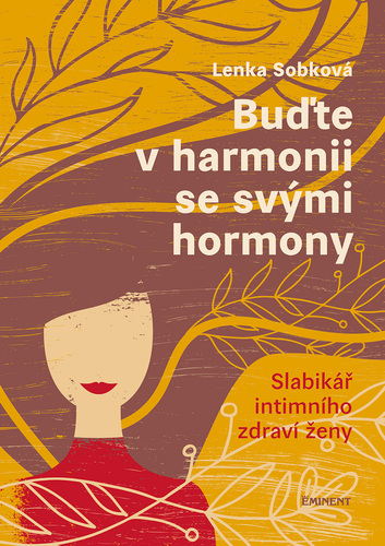 Buď v harmonii se svými hormony