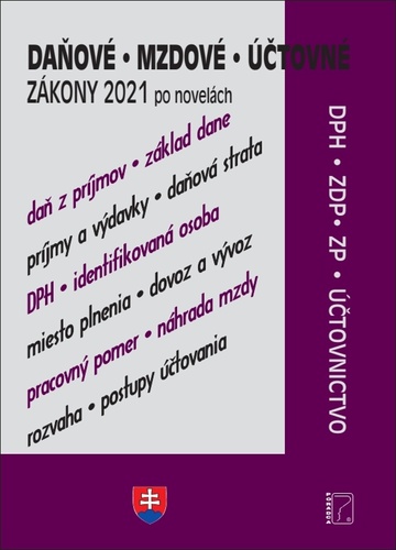 Daňové, účtovné, mzdové zákony po novelách 2021