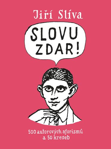 Slovu zdar!