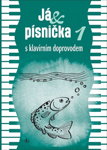 Já & písnička 1