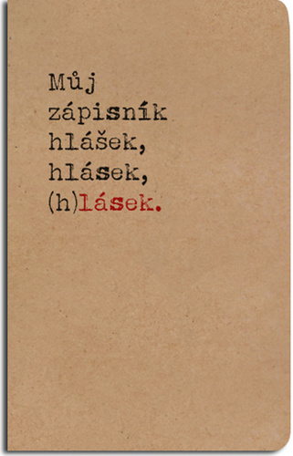 Notes linkovaný Můj zápisník hlášek, hlásek, (h)lásek. A5