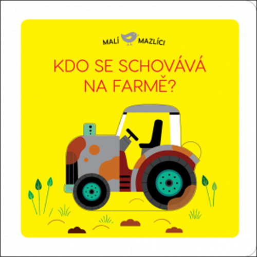 Kdo se schovává na farmě?