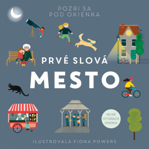 Prvé slová Mesto