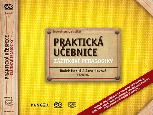 Instruktorský slabikář Praktická učebnice zážitkové pedagogiky