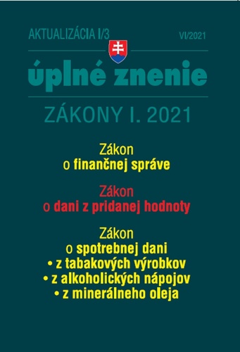 Aktualizácia I/3 2021 – daňové a účtovné zákony