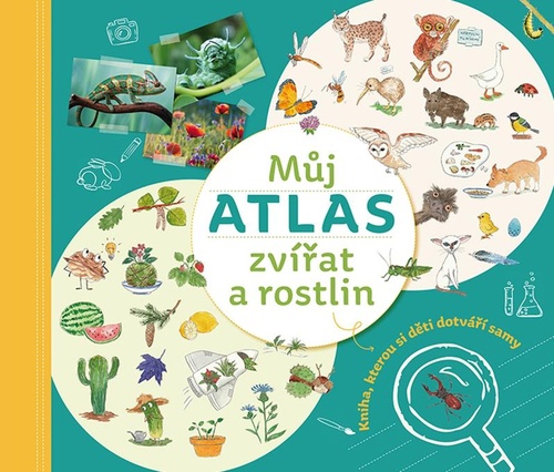 Můj atlas zvířat a rostlin