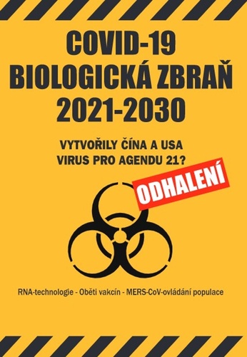 COVID-19 biologická zbraň 2021-2030