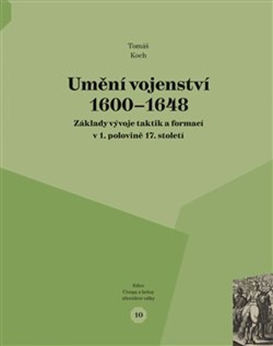 Umění vojenství 1600 - 1648