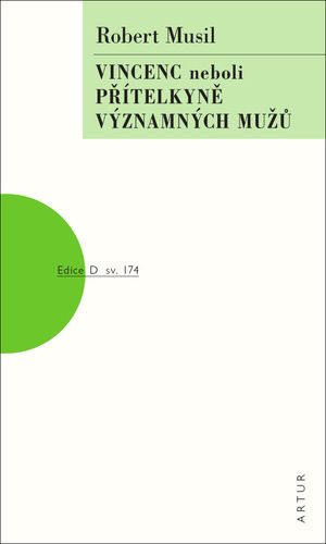 Vincenc neboli přítelkyně významných mužů