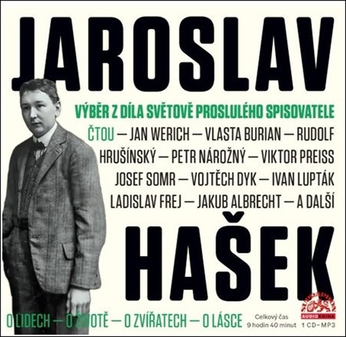 Jaroslav Hašek Výběr z díla světově proslulého spisovatele