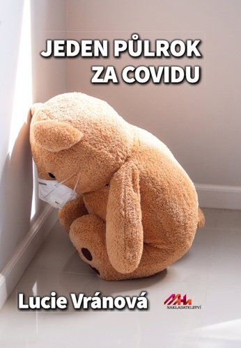 Jeden půlrok za covidu