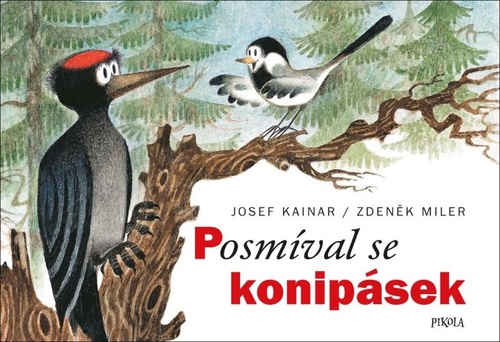 Posmíval se konipásek