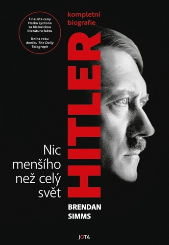 Hitler Nic menšího než celý svět