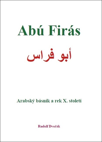 Abú Firás Arabský básník a rek X. století