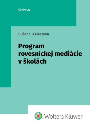 Program rovesníckej mediácie v školách