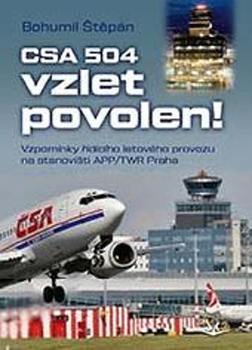 CSA 504, vzlet povolen!