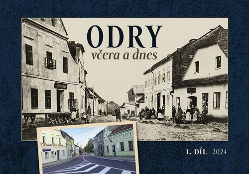 Odry včera a dnes I.