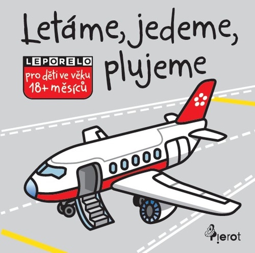 Létáme, jedeme, plujeme