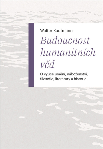 Budoucnost humanitních věd