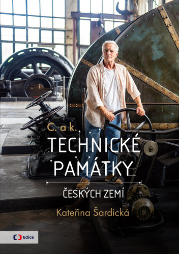 C. a k. Technické památky českých zemí