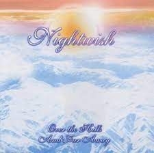 Nightwish: Over The Hills And Far Away