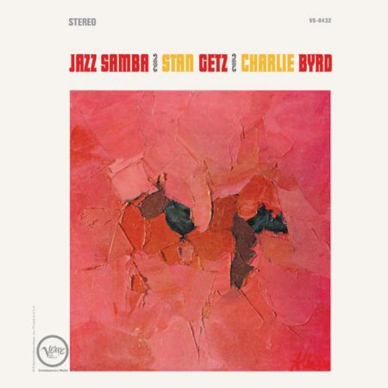 Stan Getz, Charlie Byrd: Jazz Samba LP